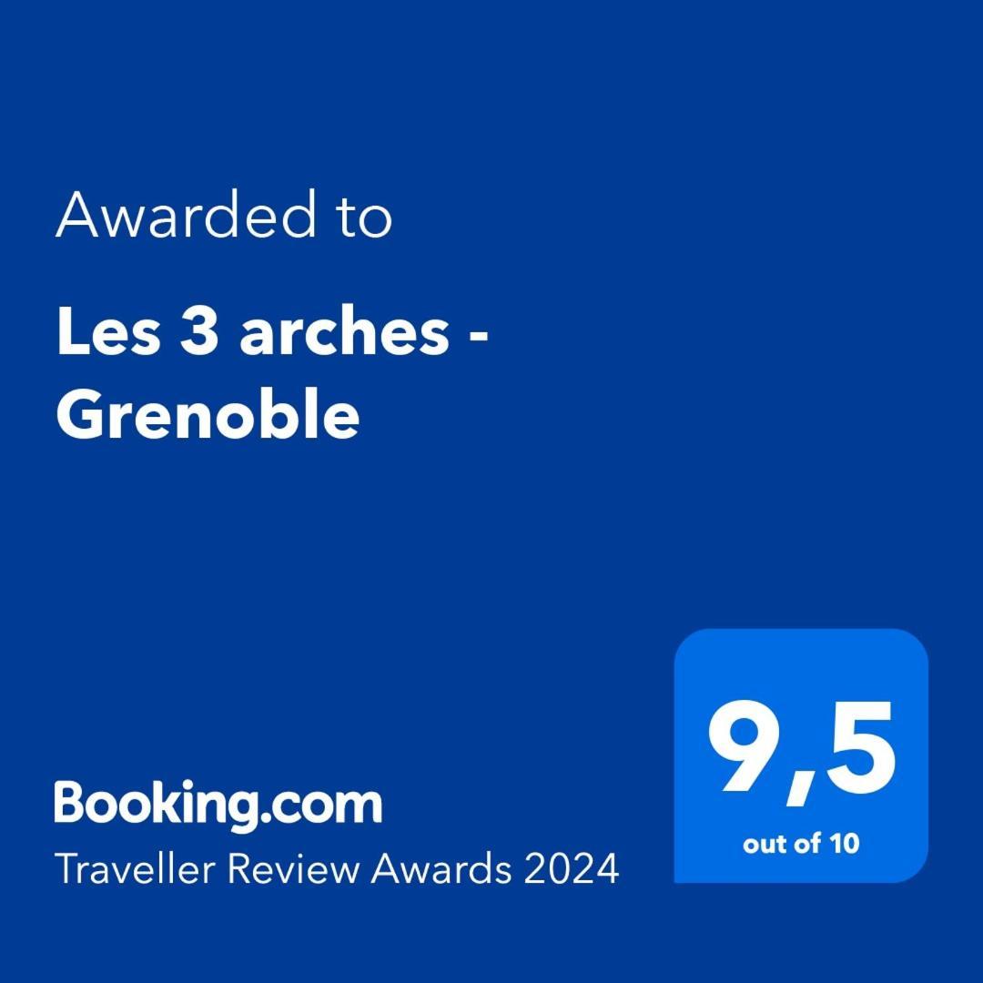 Les 3 Arches - Grenoble Exterior foto